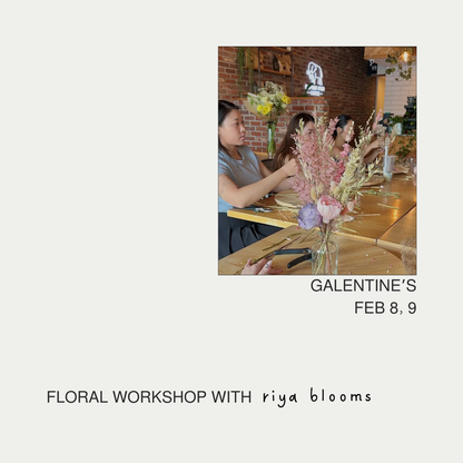 Galentine's Dried Flower Arranging Workshop - 2 hrs